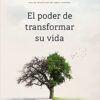 El Poder De Transformar Su Vida - Tapa Blanda -  Rick Warren