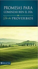 Promesas Para Comenzar Bien El Día De Los Proverbios  - Tapa Dura -  David Carder y Lawrence O. Richards