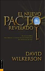 El Nuevo Pacto Revelado  - Tapa Blanda - David Wilkerson