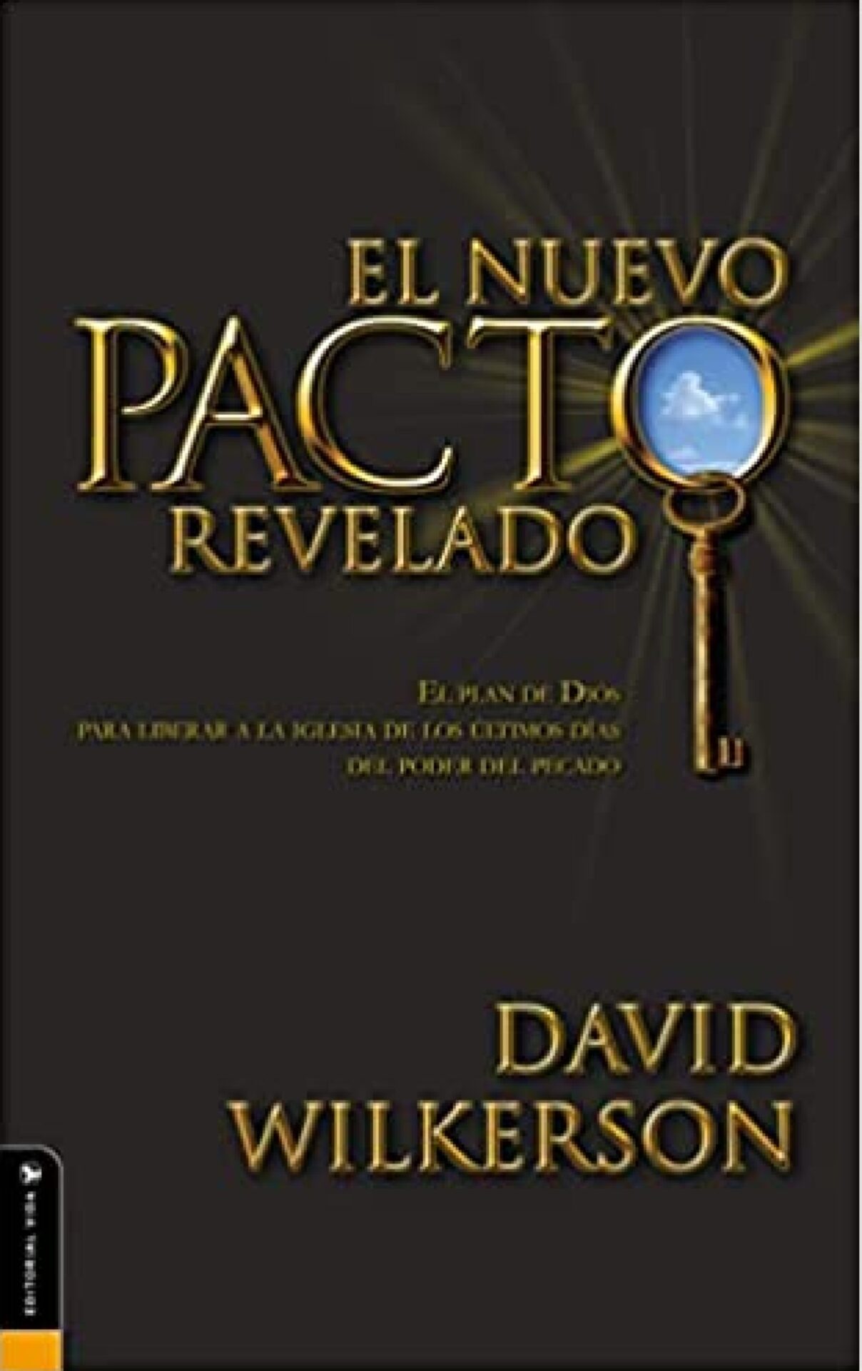 El Nuevo Pacto Revelado - Tapa Blanda - David Wilkerson