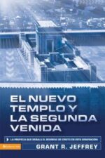 El Nuevo Templo y la Segunda Venida  - Tapa Blanda - Grant R. Jeffrey