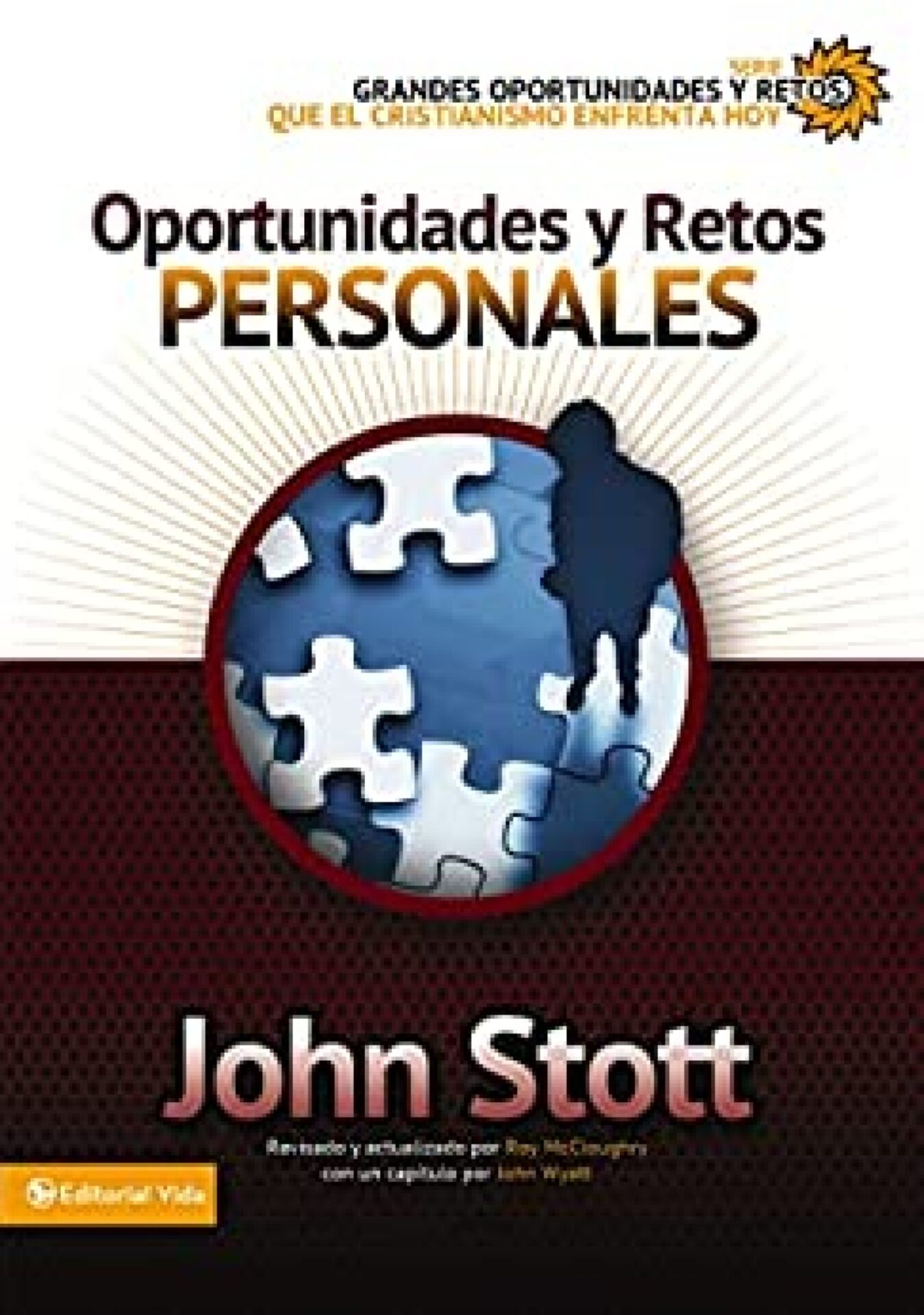 Oportunidades y Retos Personales - Tapa Blanda - John R.W. Stott