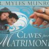 Claves Para El Matrimonio -  Tapa Blanda -  Myles Munroe