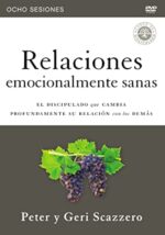 Relaciones Emocionalmente Sanas: DVD Estudio -  Peter y Geri Scazzero