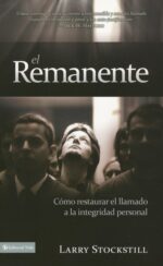 Alternative view of El Remanente  - Tapa Blanda -  Larry Stockstill