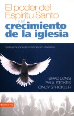 Alternative view of El poder Del Espíritu Santo y El Crecimiento De La Iglesia -Tapa Blanda - Varios Autores