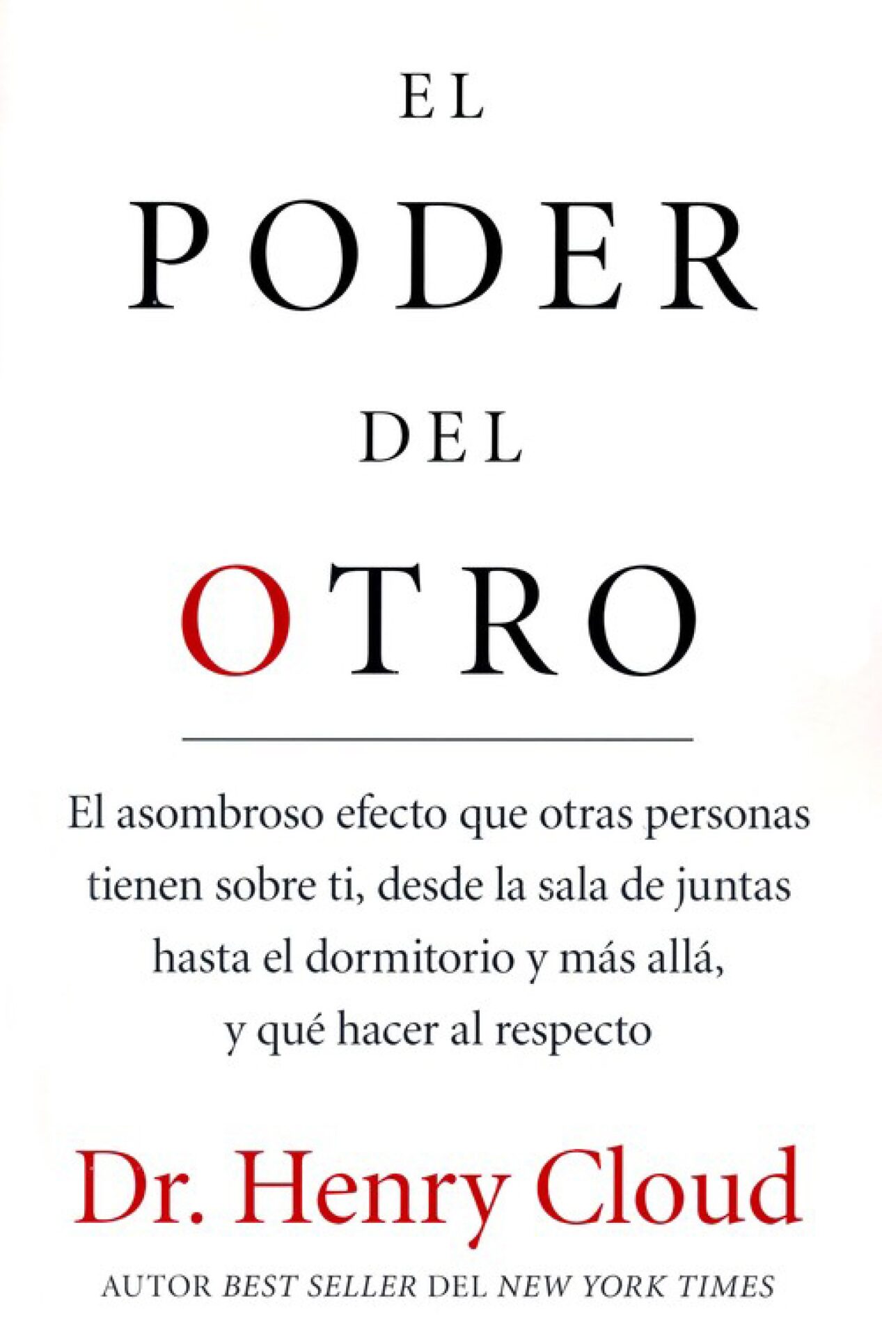 El Poder Del Otro - Tapa Blanda - Henry Cloud
