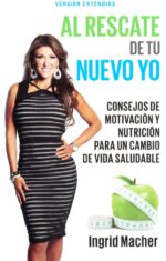 Alternative view of Al Rescate De Tu Nuevo Yo  - Tapa Blanda - Ingrid Macher