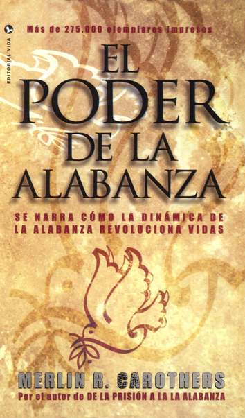 El Poder de la Alabanza - Tapa Blanda - Merlín R. Carothers - Imagen 2