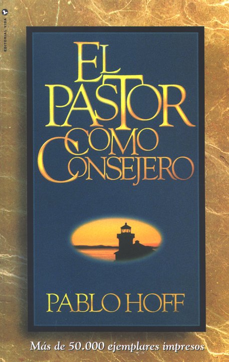 El Pastor Como Consejero - Tapa Blanda - Pablo Hoff - Imagen 2