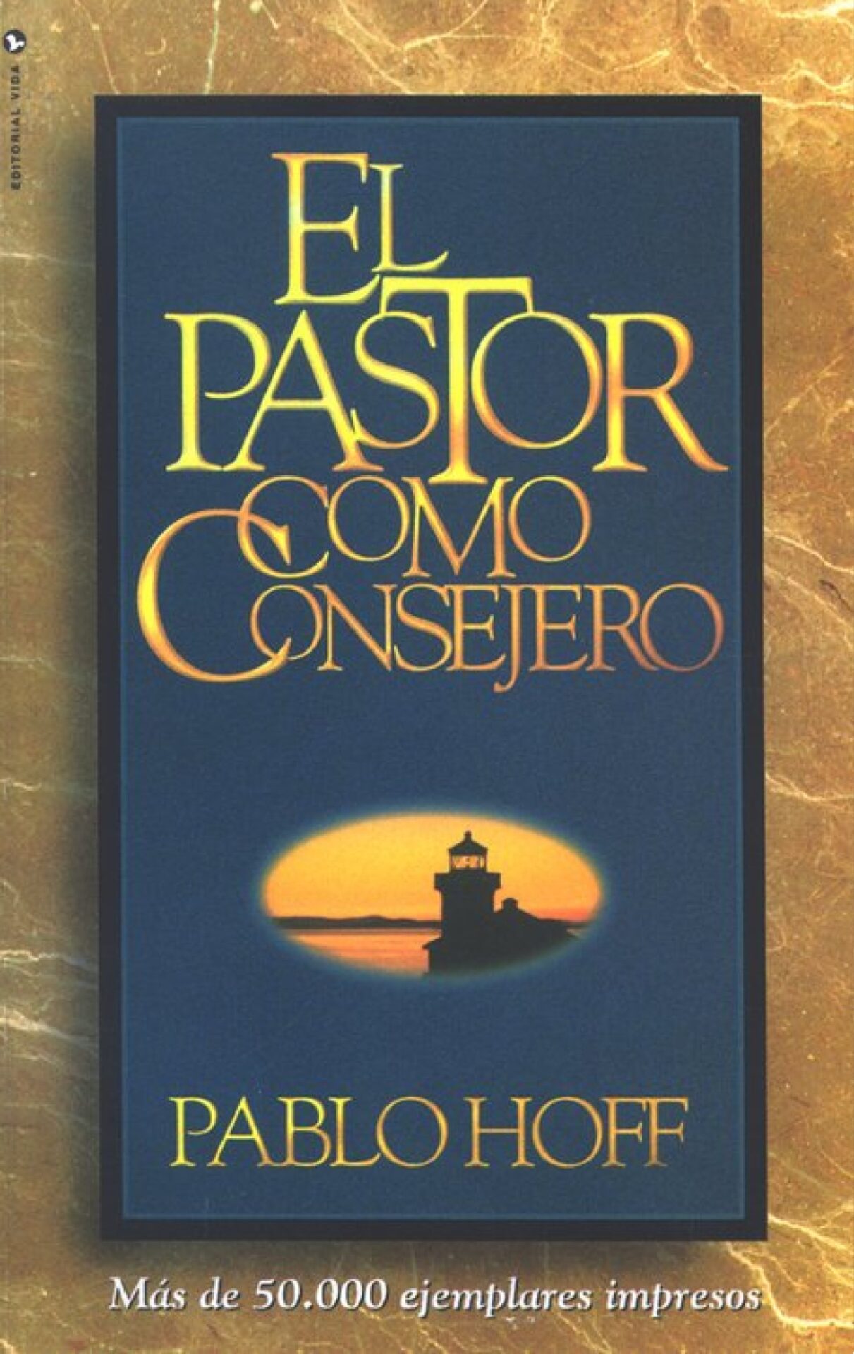 El Pastor Como Consejero - Tapa Blanda - Pablo Hoff