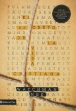 El Secreto De La Vida Cristiana - Tapa Blanda - Watchman Nee