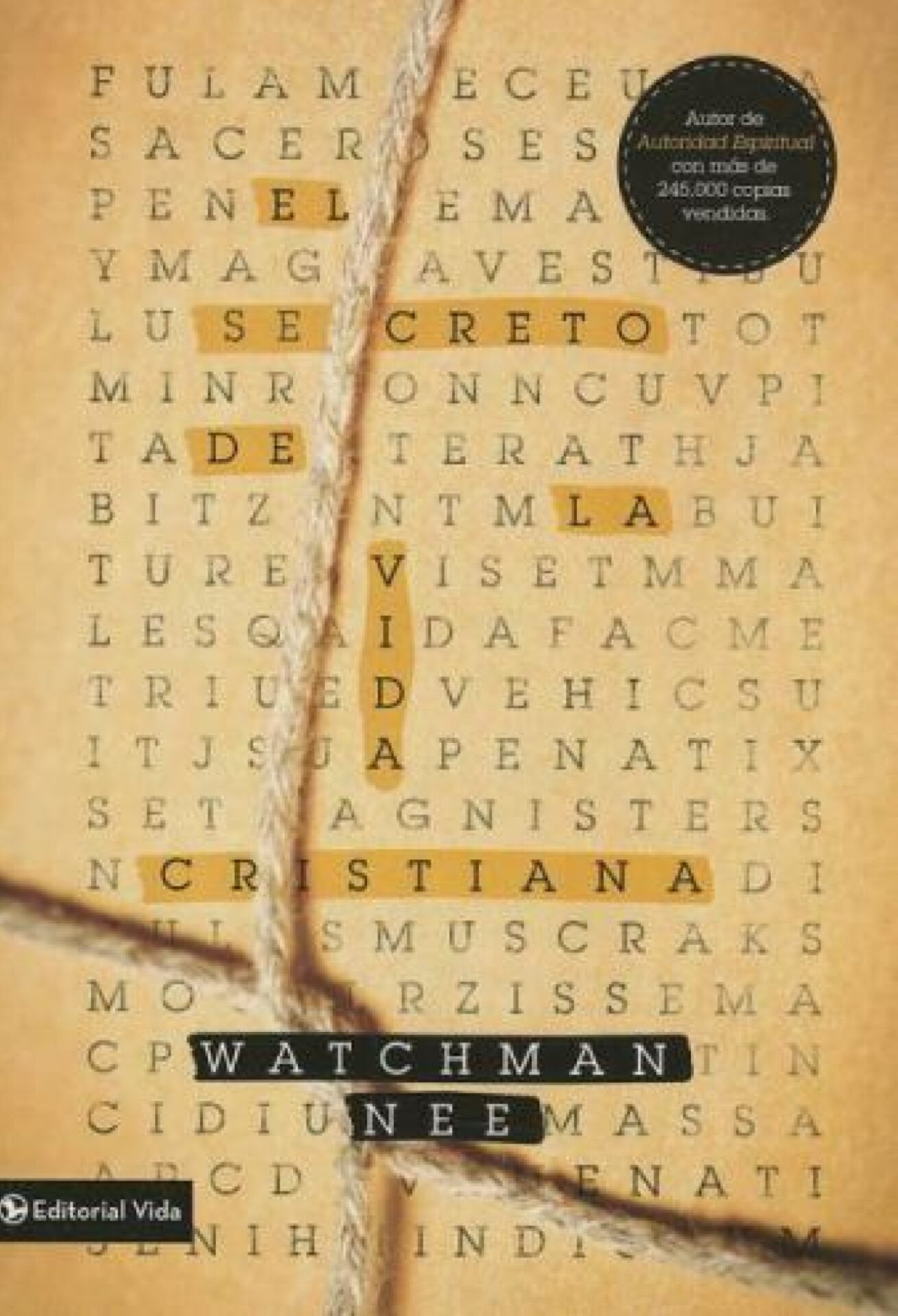 El Secreto De La Vida Cristiana - Tapa Blanda - Watchman Nee