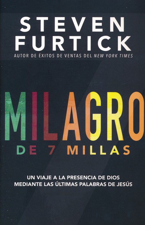 Milagro De 7 Millas - Tapa Blanda - Steven Furtick - Imagen 2