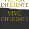 Piensa Diferente, Vive Diferente - Tapa Blanda - Samuel R. Chand - Imagen 2