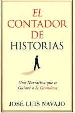 El Contador de Historias  -  Tapa Blanda - José Luis Navajo