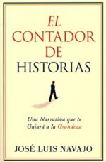 Alternative view of El Contador de Historias  -  Tapa Blanda - José Luis Navajo