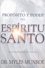 Alternative view of El propósito Y El Poder Del Espíritu Santo  - Tapa Blanda - Myles Munroe
