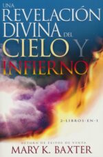 Alternative view of Una Revelación Divina Del Cielo Y Del Infierno - Tapa Blanda - Mary K. Baxter