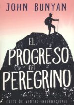 El Progreso Del Peregrino - Tapa Blanda - John Bunyan