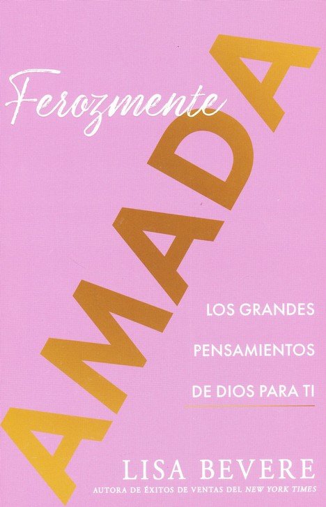 Ferozmente Amada - Tapa Blanda - Lisa Bevere - Imagen 2