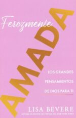 Ferozmente Amada  - Tapa Blanda - Lisa Bevere