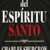 Poder Del Espiritu Santo - Tapa Blanda - Charles H. Spurgeon