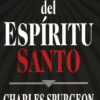 Poder Del Espiritu Santo - Tapa Blanda - Charles H. Spurgeon - Imagen 2