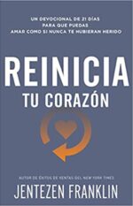 Reinicia Tu Corazón - Devocional - Tapa Blanda -  Jentezen Franklin