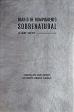 Diario De Rompimiento Sobrenatural - Imitación Piel -  Guillermo Maldonado