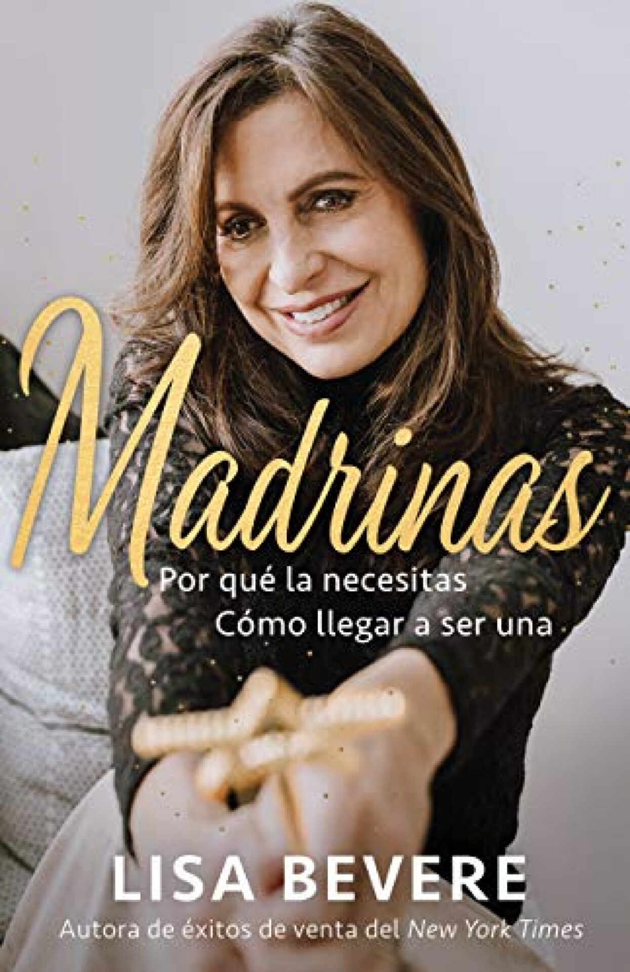 Madrinas - Tapa Dura - Lisa Bevere