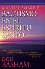 Manual Sobre El Bautismo En El Espíritu Santo -  Tapa Blanda - Don Basham
