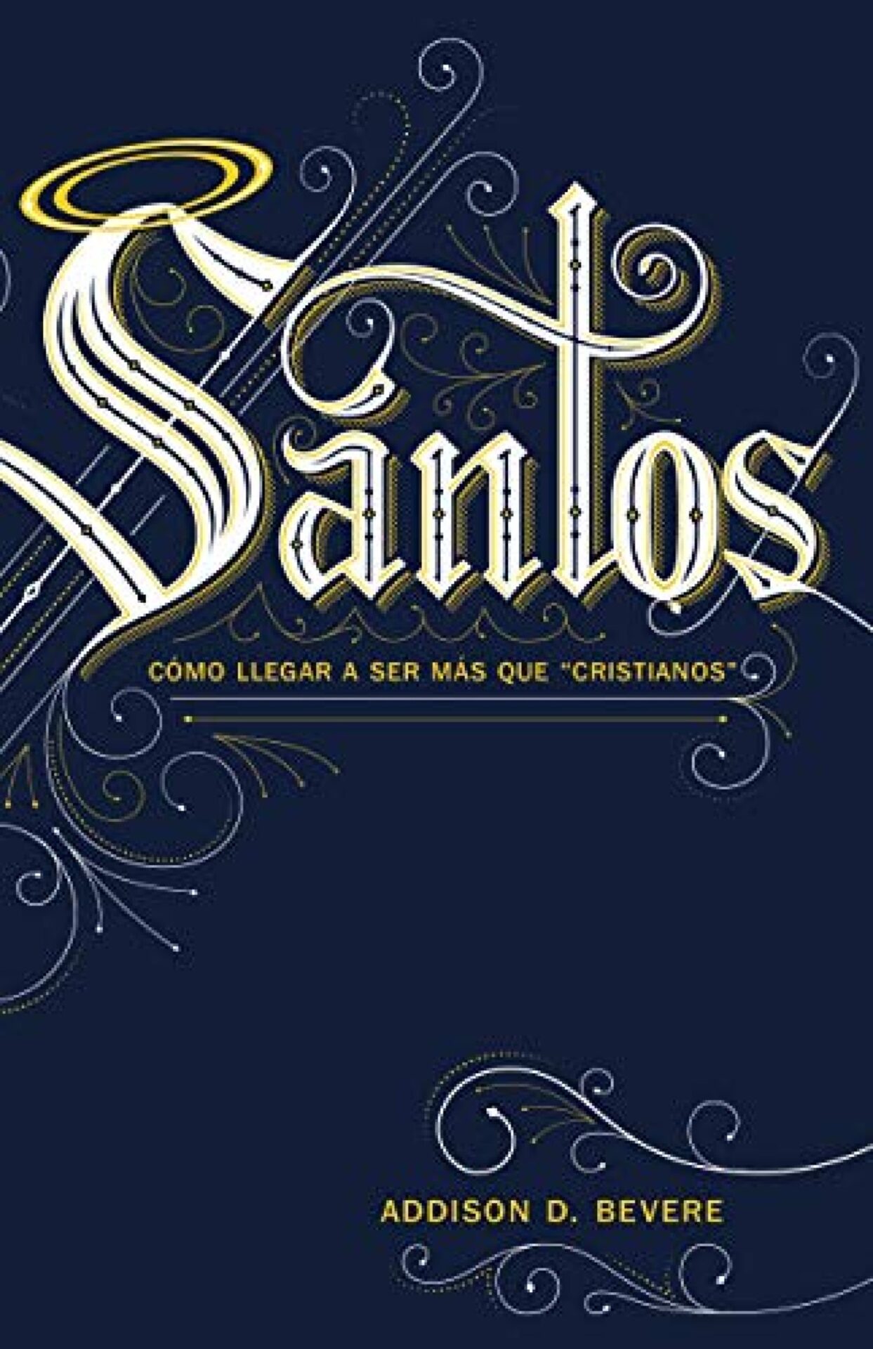 Santos - Tapa Blanda - Addison Bevere