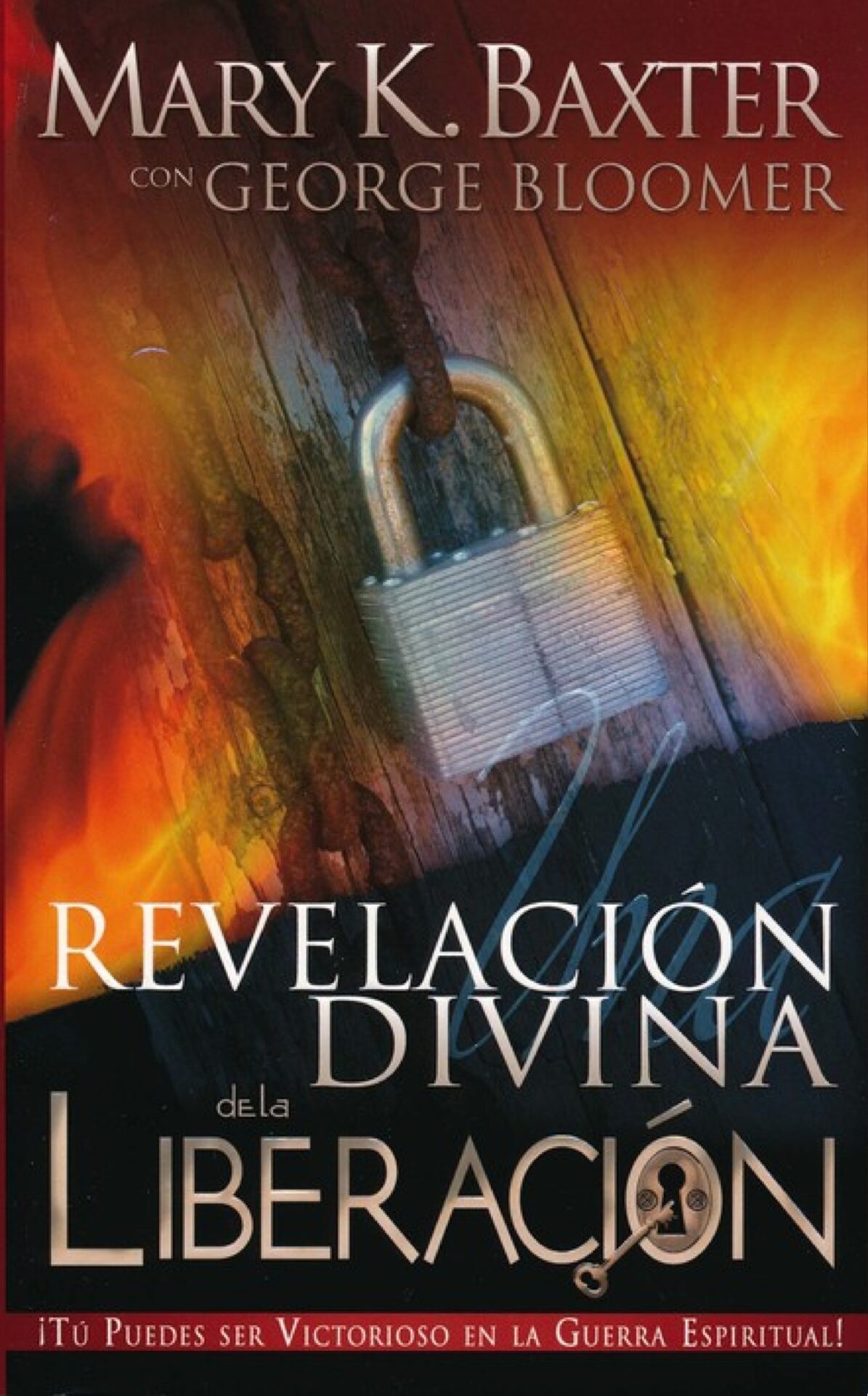 Una Revelación Divina De La Liberación - Tapa Blanda - Mary K. Baxter