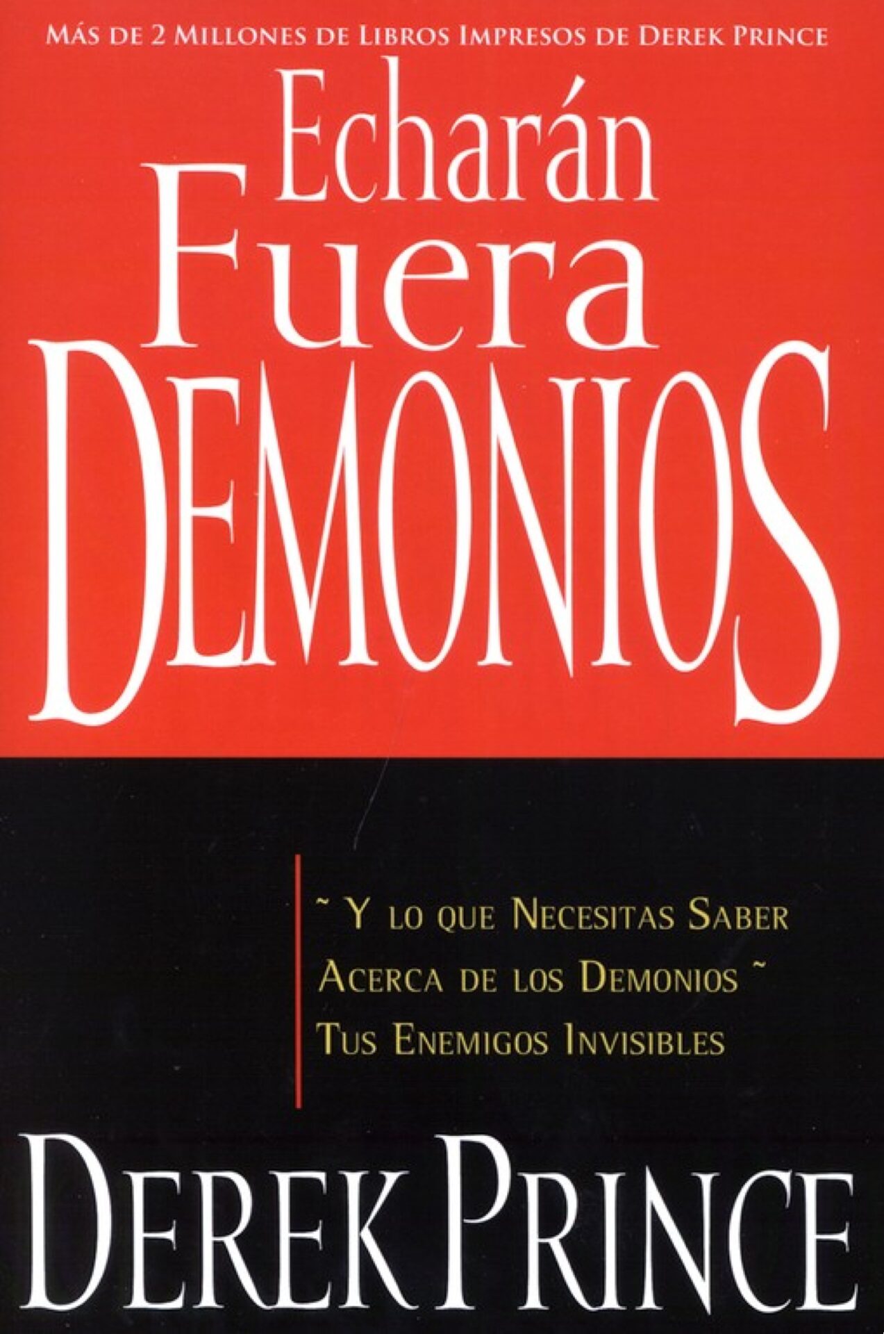 Echarán Fuera Demonios - Tapa Blanda - Derek Prince