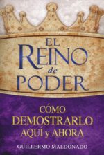 Alternative view of El Reino De Poder  - Tapa Blanda - Guillermo Maldonado