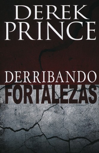 Derribando Fortalezas - Edición Bolsillo - Tapa Blanda - Derek Prince - Imagen 2