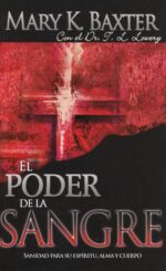 Alternative view of El Poder De La Sangre - Tapa Blanda - Mary K. Baxter