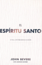 El Espíritu Santo - Tapa Blanda - John Bevere