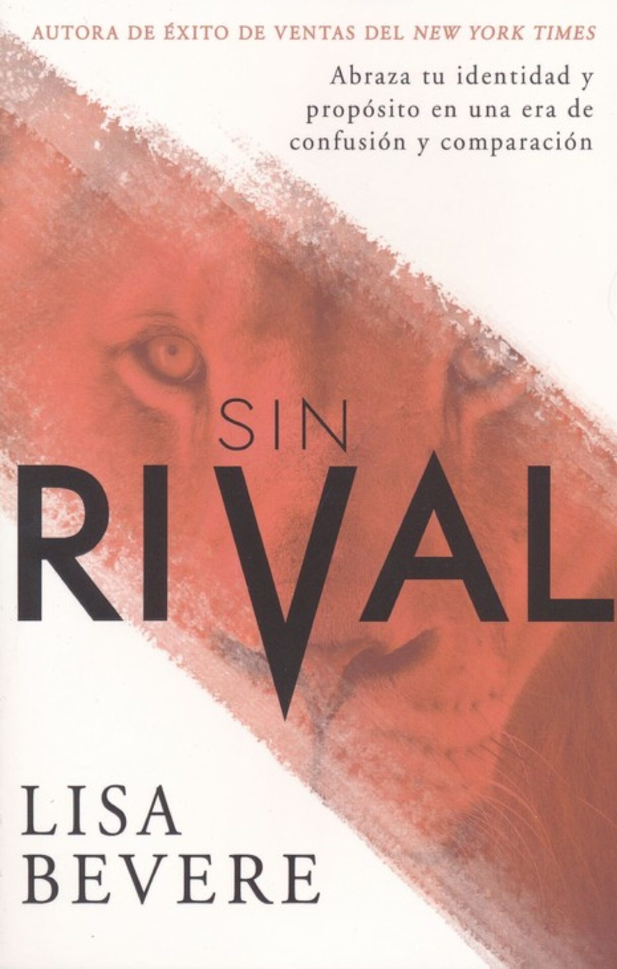 Sin Rival - Tapa Blanda - Lisa Bevere