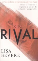 Alternative view of Sin Rival  - Tapa Blanda - Lisa Bevere