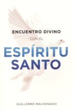 Alternative view of Encuentro Divino con el Espíritu Santo - Tapa Blanda - Guillermo Maldonado