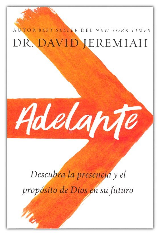 Adelante - Tapa Blanda - David Jeremiah - Imagen 2