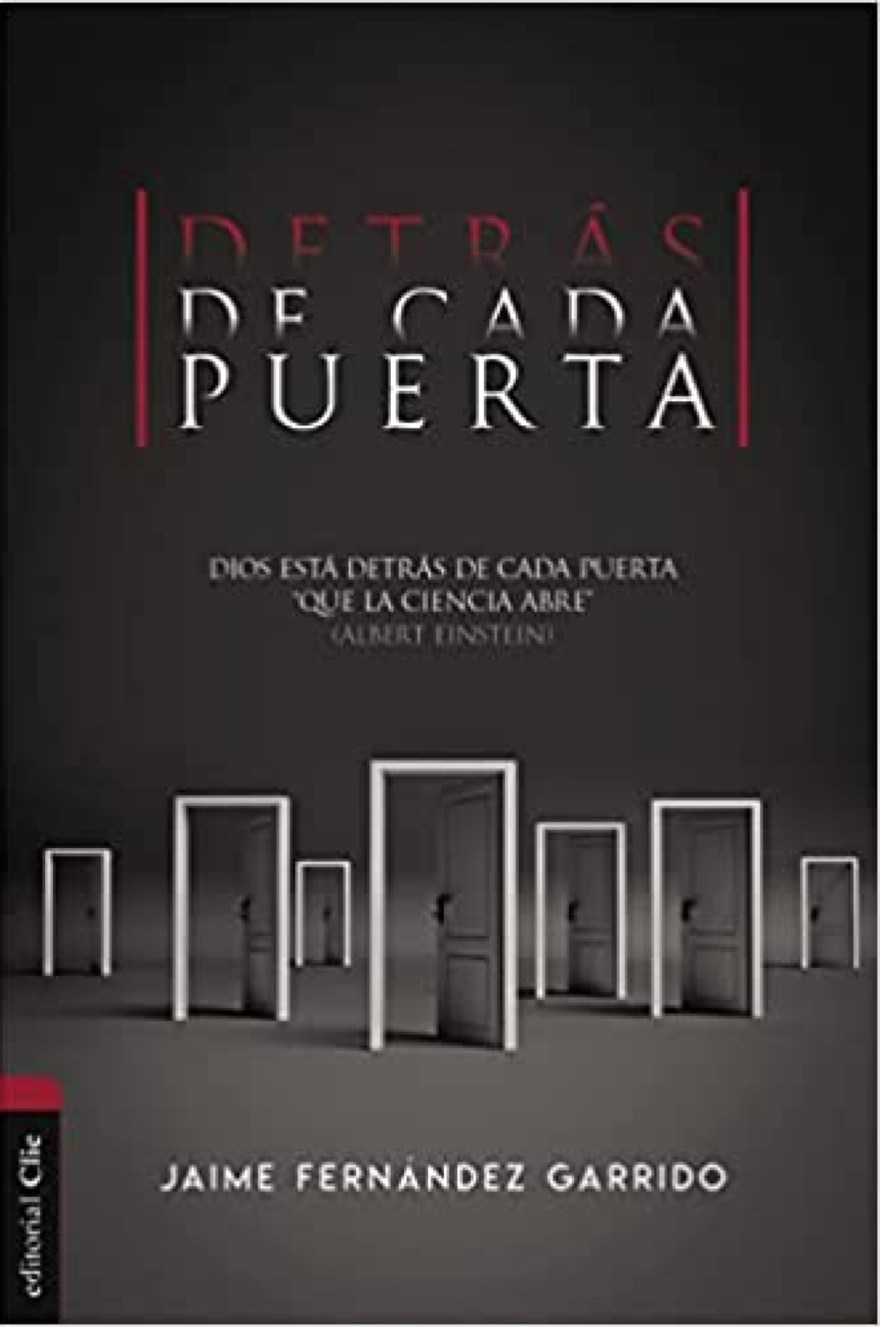 Detrás De Cada Puerta - Tapa Blanda - Jaime Fernández Garrido