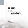 Jesús Y El Espíritu  - Tapa Blanda -  James D. G. Dunn