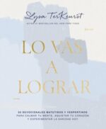 Lo Vas A Lograr - Devocional - Tapa Blanda - Lysa TerKeurst