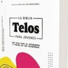 NVI, La Biblia Telos Para Jóvenes, Texto Revisado 2022, Tapa Dura, Comfort Print
