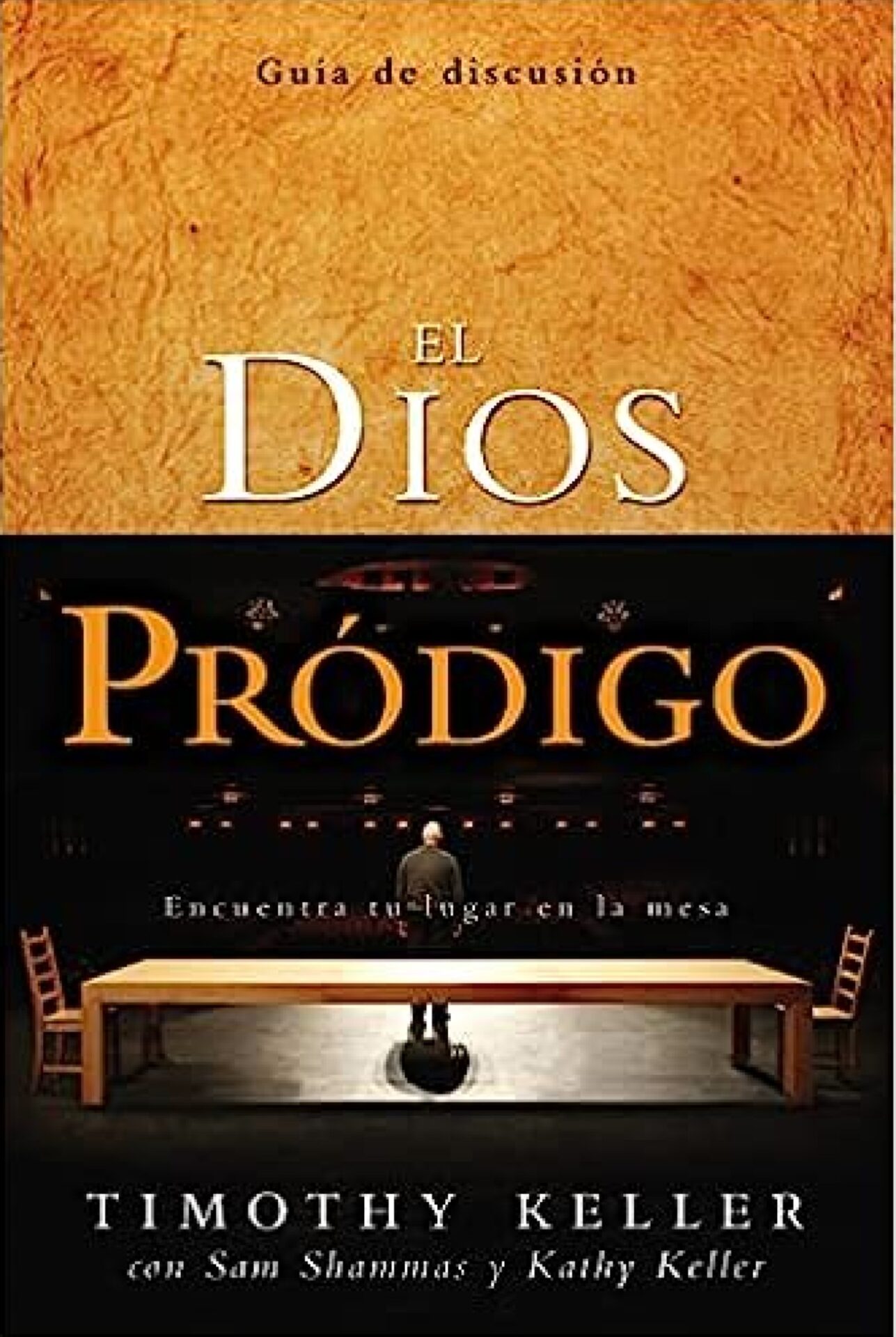 El Dios Pródigo, Guía De Discusión - Tapa Blanda - Timothy Keller