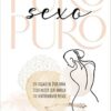 Puro Sexo Puro  - Tapa Blanda -  Cornelia Hernández