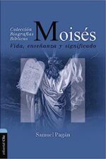Moisés  - Tapa Blanda - Samuel Pagán